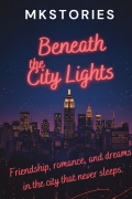 Beneath the City Lights