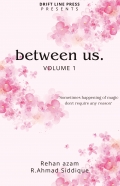between us. Volume 1