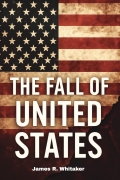 The Fall of United States