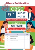 CBSE : Shorts Notes Class 9 th Science,  English Medium), for Board Exam (As per CBSE) Atharv Publication  (eBook)