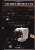 Guida Pratica alla Videosorveglianza del Cielo