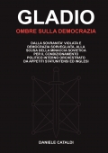 GLADIO - Ombre sulla Democrazia