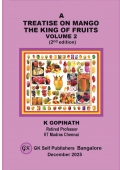 A TREATISE ON MANGO THE KING OF FRUITS Volume 2 (2nd edition)