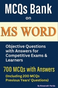 MCQs Bank on MS Word Objective Questions with Answers for Competitive Exams & Learners  (eBook)