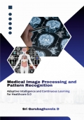 Medical Image Processing and Pattern Recognition for Healthcare 5.0 (eBook)