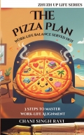 The Pizza Plan