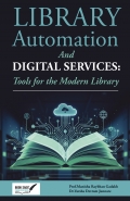 Library Automation and Digital services:  Tools for the Modern Library