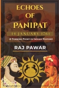Echoes of Panipat : 14 January 1761