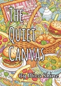 The Quiet Canvas