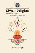 Diwali Delights! A Festival of Lights