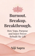 Burnout. Breakup. Breakthrough.