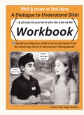 A Dialogue to Understand Sikhi – Workbook