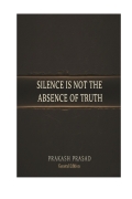 Silence Is Not the Absence of Truth (eBook)