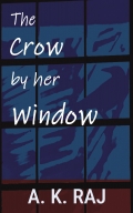 The Crow by Her Window (eBook)