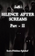 Silence after screams ( Part 2 )  (eBook)