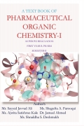 A Text Book of PHARMACEUTICAL ORGANIC CHEMISTRY - I AS PER PCI REGULATION FIRST YEAR B. PHARM SEMESTER-II