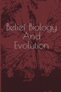 Belief Biology And Evolution
