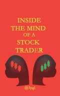 Inside the Mind of a Stock Trader