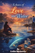 Echoes of Love and Water