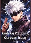 Anime Art Collection – Character Sketch & Drawing Practice Book