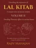 LAL Kitab Volume - II: Decoding planetary effects in various houses