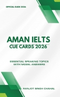 AMAN IELTS Cue Cards 2026  (eBook)