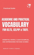 Academic and Practical Vocabulary for IELTS, CELPIP & TOEFL (eBook)