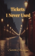 Tickets I Never Used