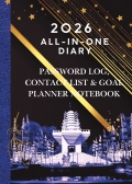 2026 All-in-One Diary | Password Log, Contact List & Goal Planner Notebook