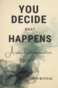 You Decide What Happens