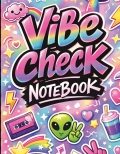 Vibe Check Notebook