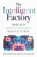 The Intelligent Factory