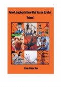Perfect Astrology to Know What You are Born For, Volume I (eBook)