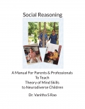 Social Reasoning - A Manual for Parents and Professionals to Teach Theory of Mind Skills to Neurodiverse Children