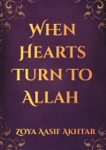 When Hearts Turn To Allah