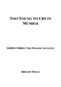 Too Young to Cry in Mumbai