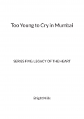 Too Young to Cry in Mumbai