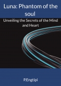 Luna: Phantom of the soul
