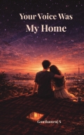Your Voice Was My Home