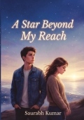 A Star Beyond My Reach