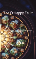 The O Happy Fault