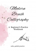 Modern Brush Calligraphy Workbook for Beginners (eBook)