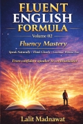 Fluency Mastery FLUENT ENGLISH FORMULA VOLUME 02