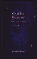 Grief is a Distant Star