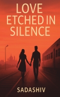 Love Etched In Silence