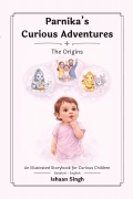 Parnika's Curious Adventures - The Origins