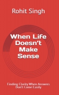 When Life Doesn't Make Sense