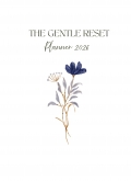The Gentle Reset |Planner 2026