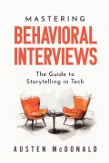 Mastering Behavioral Interviews
