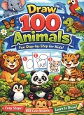 Draw 100 Animals – Fun Step-by-Step for Kids